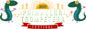 Primavera Trompetera Festival - 2017